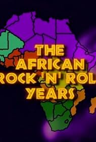 Los años del rock n 'roll africano