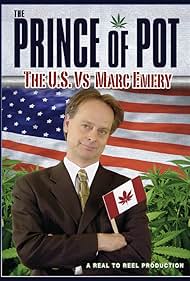 (Prince of Pot: Los Estados Unidos vs. Marc Emery)