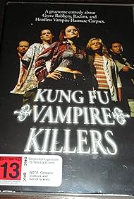 (Kung Fu Vampire Killers)