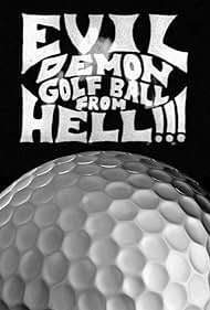 EvilDemon Pelota de golf del infierno !!! 