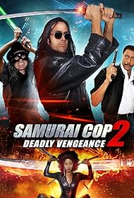 Samurai Cop 2 : La venganza mortal