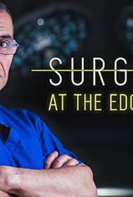 Cirujanos: en el borde de la vida
