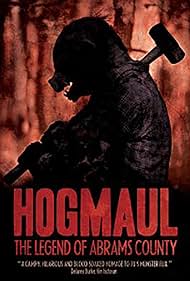 HogMaul: The Legend of Abrams County