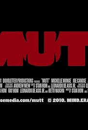 Mutt: Una Acción / Drama Corto