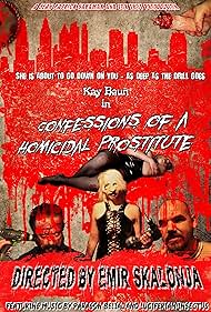 Confessions of a Homicidal Prostitute