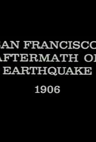 San Francisco: Consecuencias del Terremoto
