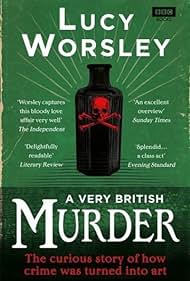 Un asesinato muy británico con Lucy Worsley
