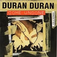 Duran Duran: Come Undone