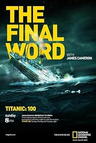 Titanic: La última palabra con James Cameron