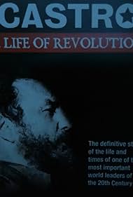 Fidel Castro: Una Vida de Revolución