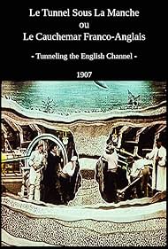 Tunneling the English Channel- IMDb