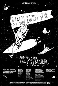 Ringo Rocket Star y su canción para Yuri Gagarin