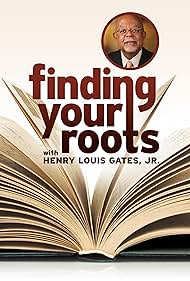Encontrar sus raíces con Henry Louis Gates, Jr. (Serie de TV 2012-)