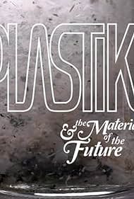 Plastiki y el material del futuro