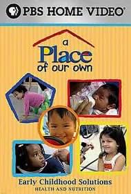 Un lugar propio: Los Niños en Su Casa