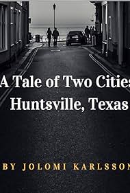 Un cuento sobre dos ciudades; Huntsville