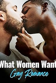 Lo que quieren las mujeres: Romance gay 
