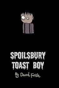 Spoilsbury tostada Boy